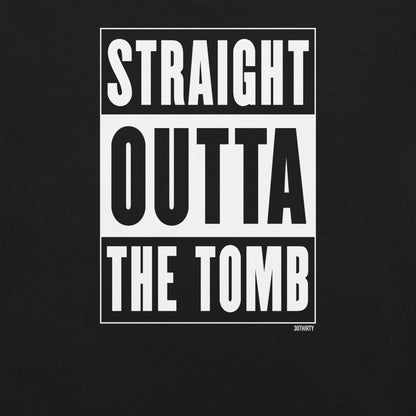 Straight Outta The Tomb