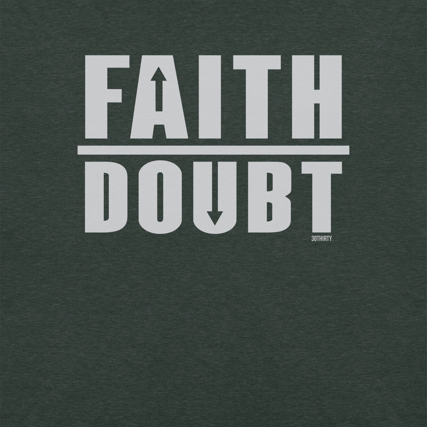 Faith Over Doubt T-Shirt